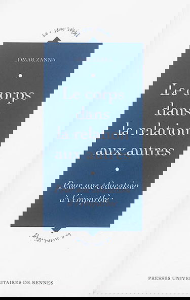 Le corps dans la relation aux autres : pour une éducation à l'empathie