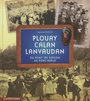 Plouay, Calan, Lanvaudan : du pont Tri Person au Pont Kerlo