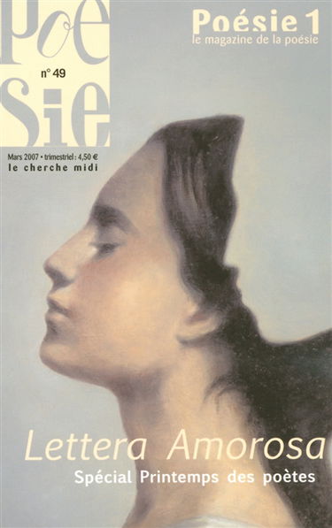 Poésie 1, n° 49. Lettera amorosa : spécial Printemps des poètes : hommages à René Char
