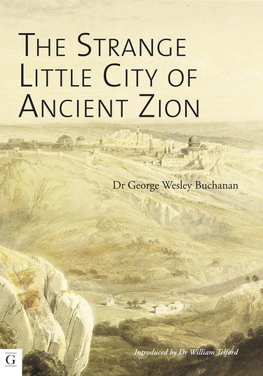 Couverture de The Strange Little City of Ancient Zion: The Archaeological Conundrum of Temple Mount