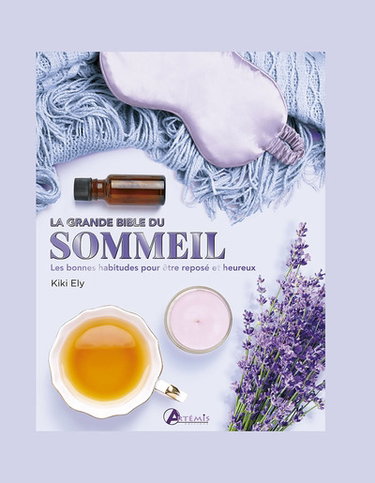 Couverture de La grande bible du sommeil : les bonnes habitudes pour être reposé et heureux