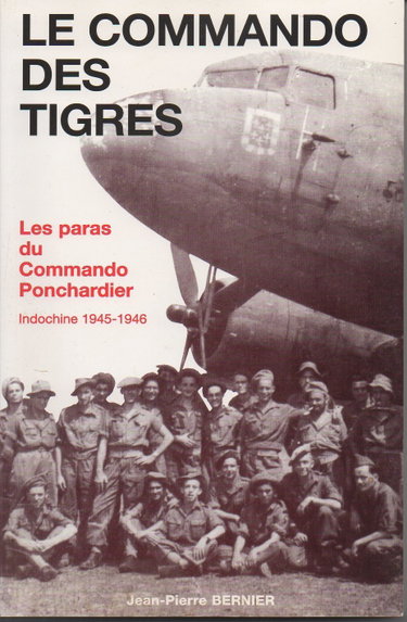 Couverture de Le commando des tigres : Les paras du commando Ponchardier (Témoignages pour l'histoire)