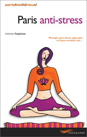 Paris anti-stress