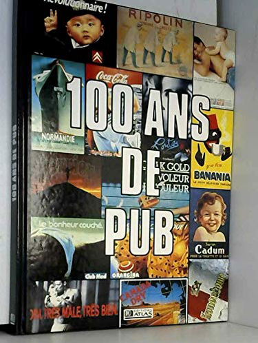 100 ans de pub...