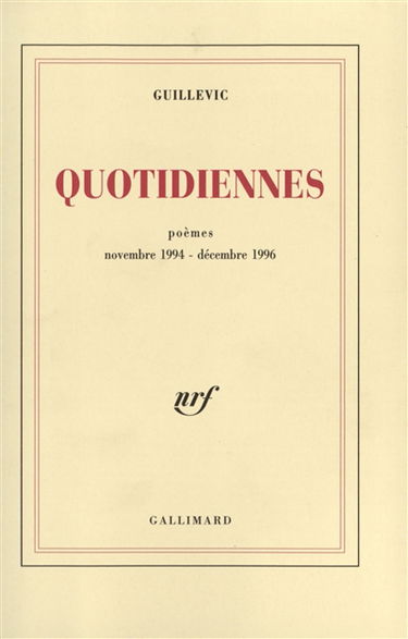 Quotidiennes : poèmes novembre 1994-décembre 1996