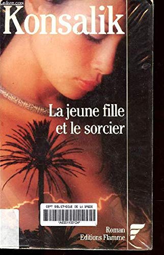 La jeune fille et le sorcier