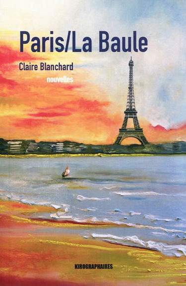 Paris-La Baule : recueil de nouvelles