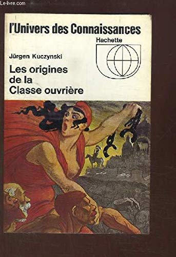 Couverture de Les origines de la classe ouvrière.