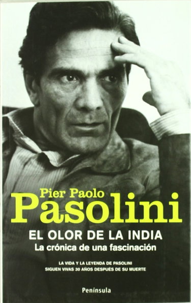 Couverture de El olor de la India.: La crónica de una fascinación par Pier Paolo Pasolini