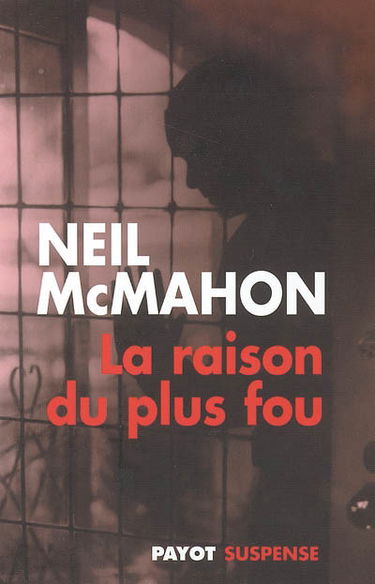 La raison du plus fou