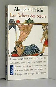 Les délices des coeurs ou Ce qu'on l'on ne trouve en aucun livre