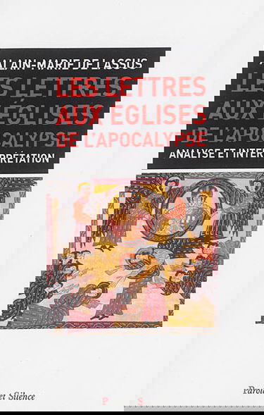 Les lettres aux Eglises de l'Apocalypse : analyse et interprétation