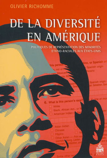 De la diversité en Amérique : politiques de représentation des minorités ethno-raciales aux Etats-Unis