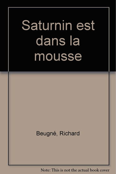 Saturnin est dans la mousse