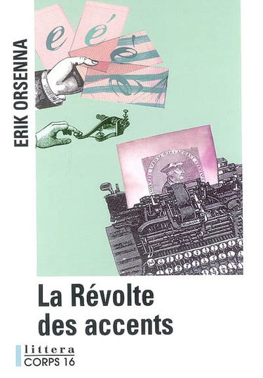 La révolte des accents
