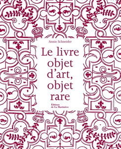 Le livre, objet d'art, objet rare