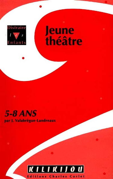 Jeune théâtre 5-8 ans