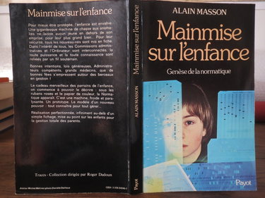 Couverture de Mainmise sur l'enfance : genèse de la normatique