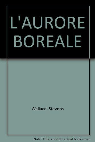 L'AURORE BOREALE