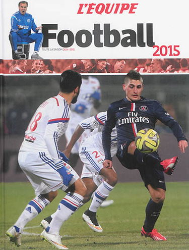 Football 2015 : toute la saison 2014-2015