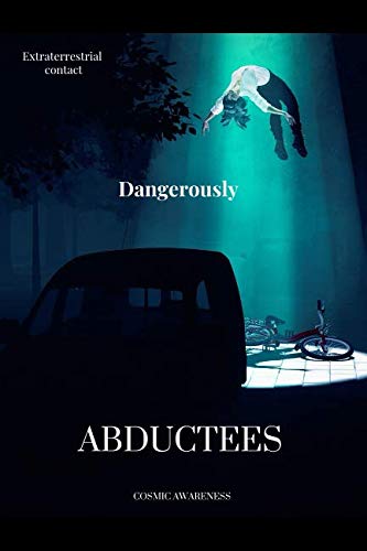 Extraterrestrial contact. Dangerously. ABDUCTEES: Cosmic notebook for describing unexplained phenomena, Journal, Diary (110 Pages, Blank, 6 x 9)