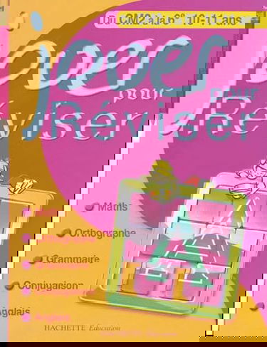 Jouer pour réviser : Du CM2 à la 6ème