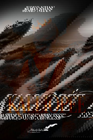 Kalliopée: Tome 1, le sacrifice d'une princesse