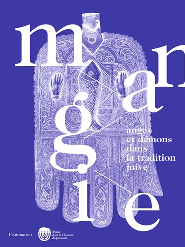 Magie : anges et démons dans la tradition juive