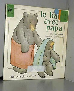 Le Bain Avec Papa