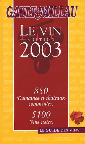 Guide des vins Gault-Millau 2003