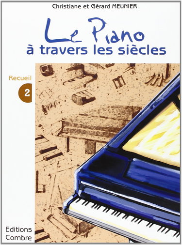 Couverture de Le Piano à travers les siècles - Volume 2