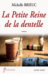 La petite reine de la dentelle