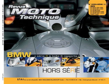 Revue moto technique, n° HS 11.1. BMW R 850 T, 1.100 S, R 1.150 R, RS, GS et RT