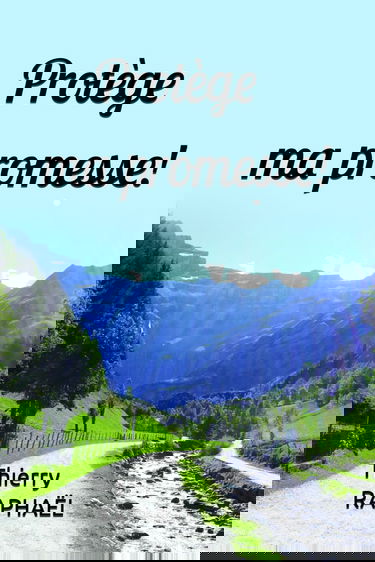 Protège ma promesse