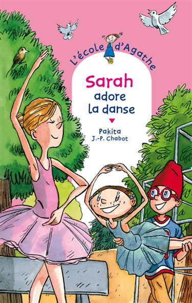 L'école d'Agathe. Vol. 46. Sarah adore la danse