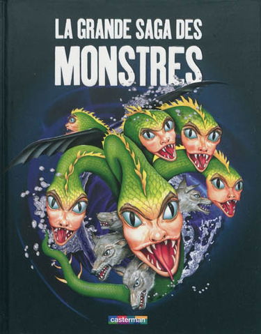 La grande saga des monstres