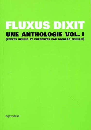 Fluxus dixit : une anthologie. Vol. 1