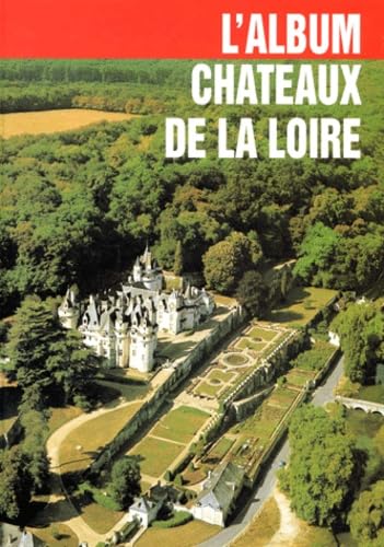 Couverture de L'album châteaux de la Loire