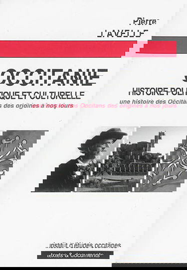 L'Occitanie : histoire politique et culturelle