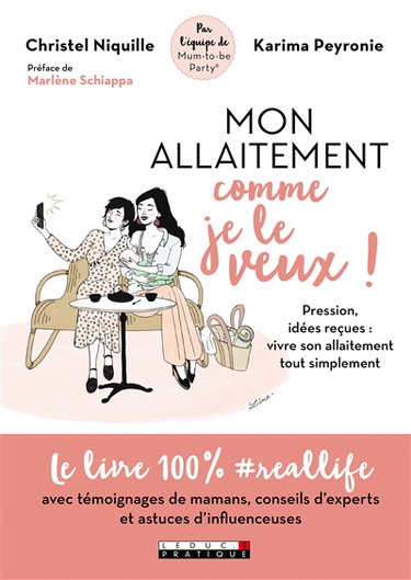 Mon allaitement comme je le veux !