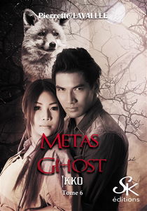 Métas Ghost 6 : Ikko