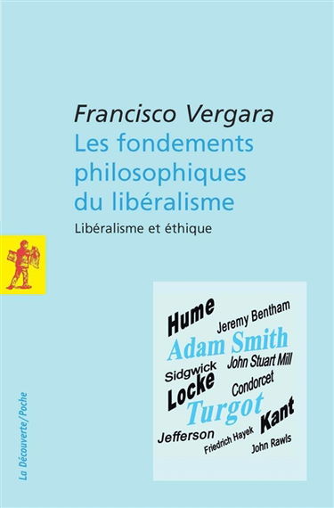 Les fondements philosophiques du libéralisme : libéralisme et éthique