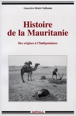 Histoire de la Mauritanie : des origines à l'indépendance