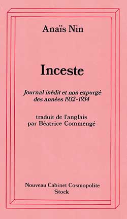 Inceste : tiré du Journal de l'amour : journal inédit et non expurgé des années 1932-1934