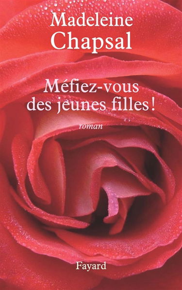 Méfiez-vous des jeunes filles !