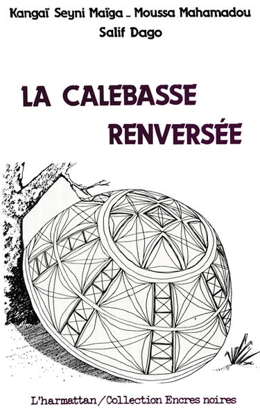 La Calebasse renversée