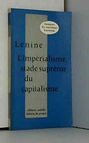 L'impérialisme, stade suprême du capitalisme (essai de vulgarisation)