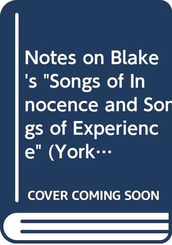 Couverture de Notes on Blake's "Songs of Innocence and Songs of Experience"