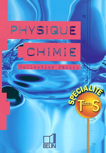 Physique, chimie, terminale S, spécialité