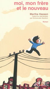 Moi, mon frère et le nouveau